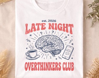 Late Night Overthinkers Club PNG | Lustiges T-Shirt Motiv | Retro Mentale Gesundheit digitales Design | trendiges Aufkleberdesign | Sublimationsdesign