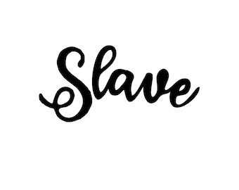 Slave Temporary Tattoo - Available in Two Sizes