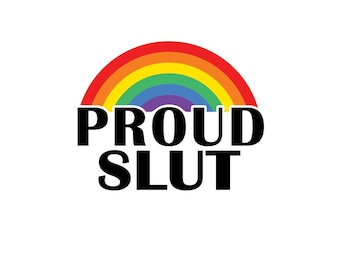 Proud Slut w/ Rainbow- Temporary Tattoo 2 Pack Color