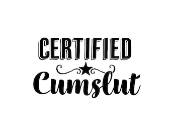 Certified Cumslut Temporary Tattoo - Available in Two Sizes