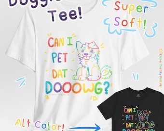 Posso accarezzare quel cane? Maglietta unisex
