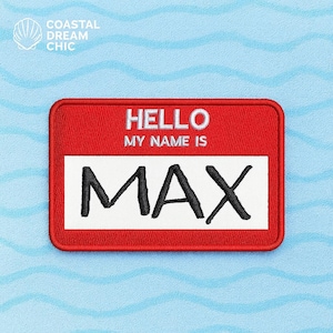 Custom Personalized  "Hello My Name Is" Patch Embroidered Iron-On Custom Applique for Jacket Vest Clothing Backpack Denim Jeans, Funny DIY