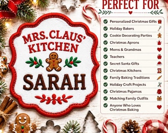 Może przedstawiać: Biała naszywka z czerwoną, falistą obwódką, wyhaftowanym napisem MRS. CLAUS' KITCHEN i SARAH, piernikowym ludzikiem oraz listkami ostrokrzewu. Po prawej stronie znajduje się lista zastosowań wydrukowana pod nagłówkiem PERFECT FOR.