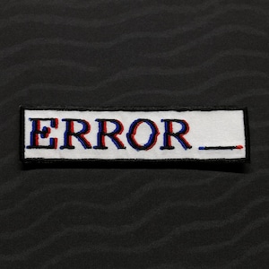 ERROR__ - Glitch Patch - Embroidered Iron-On/Sew-on Custom Applique / Vest Jacket Clothing Backpack / 90's Nostalgia Gamer Old School DIY