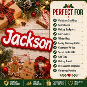 May include: A white and red embroidered name patch reading Jackson, displayed alongside a list of uses including Christmas stockings and jackets, with festive decorations like a gingerbread man, pine branches, and a gift box.