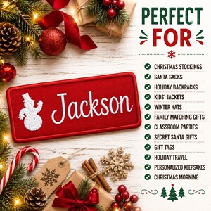May include: A rectangular red embroidered patch featuring a white snowman and the name Jackson in white script. The text PERFECT FOR is followed by a list of uses including Christmas stockings, Santa sacks, backpacks, jackets, and hats.