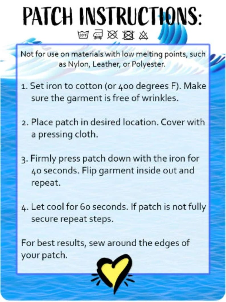 May include: Instructions for applying an iron-on patch. The instructions include setting the iron to cotton, placing the patch on the garment, pressing down with the iron for 40 seconds, and letting it cool for 60 seconds. The instructions also recommend sewing around the edges of the patch for best results.
