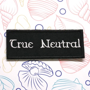 True Neutral Patch Character Classes DnD Tabletop Gaming - 4&quot; Embroidered Iron-on Applique Dungeon Master DM Dice Dungeons Dragons, Fantasy