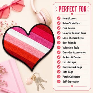 May include: A heart-shaped patch featuring horizontal stripes in shades of red, pink, and white with a black border. Next to it is a list titled PERFECT FOR with items including Heart Lovers, Retro Style Fans, Pink Lovers, and more.