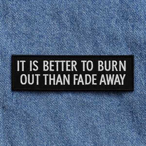 It Is Better To Burn Out Than Fade Away Patch/Iron-On Patch/Highlander Kurgan/Embroidered Sew-on Applique for Clothing Backpack Bild 4