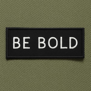 Parche "Sé valiente", parche termoadhesivo, aplique bordado para coser en ropa, mochilas, parche "Te espera la aventura", parche "Valor" y parche "Audaz".