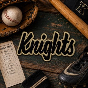 May include: An embroidered patch featuring the word Knights in black script with a gold border, surrounded by a baseball, a leather glove, a wooden bat, a black baseball cap with a K, a black wristband, and a paper baseball lineup card.
