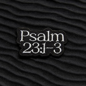 Bible Verse Psalm 23:1-3 Patch Embroidered Iron-on/Sew-on Applique for Vest Clothing Backpack, Religious Badge, Christian Bikers, Faith