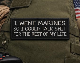 I Went Marines Patch/Iron-on Patch/Military Veteran Gift, Sarcastic Humor/Embroidered Sew-on Applique for Clothing Vest/Jacket Backpack