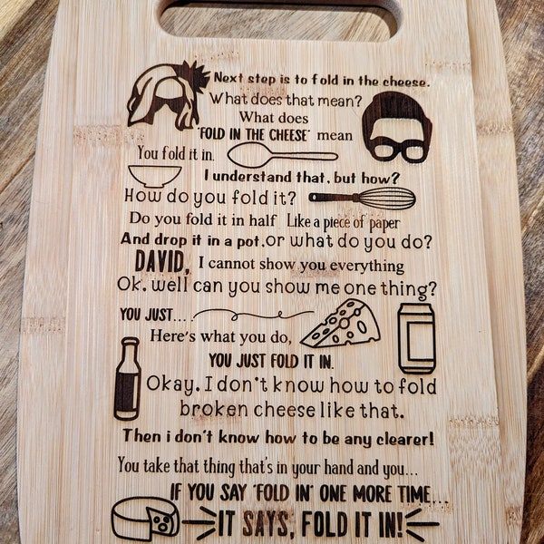Fold in the cheese Schitts creek inspired cutting board