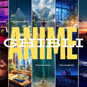 May include: A collage of images inspired by Studio Ghibli anime films. Each image features a different quote from the films, such as "Small things bring great joy." and "Live in the moment."