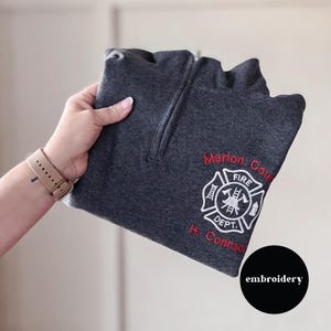 Custom Embroidered Firefighter Quarter zip - Personalized Shield Design with Your County Name - Cozy Sweatshirt Pullover, First Responder