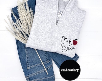 Custom Embroidered Teacher Quarter Zip Sweatshirt, Personalized Name Apple Teacher Gift, Customized Embroidered Sweatshirt, Gift for Tutor