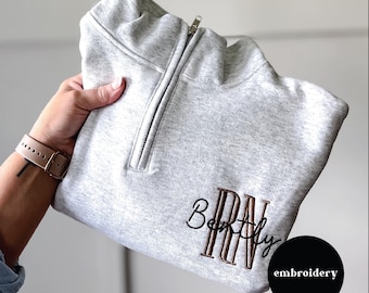 Personalized RN Quarter Zip | RN Sweatshirt | For Her | Custom Top for Nurse | Embroidered Nurse Sweatshirt | Nurse Graduation Gift
