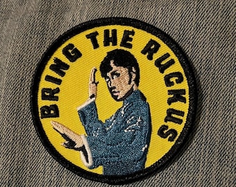 Bring the Ruckus Patch