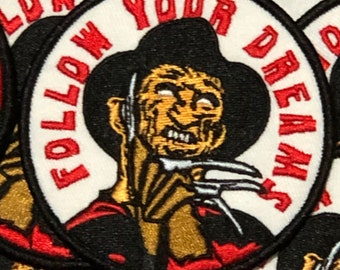 Freddy Kruger - Follow Your Dreams Patch