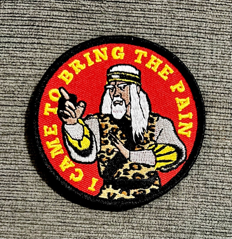 I Came to Bring the Pain - Hook and Loop-backed Embroidered Morale ...