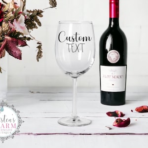 Custom Wine Glass, Personalized Wine Glass, Custom Text Gifts, Stemless Wine Glass, Personalized Gifts, Wine Gifts