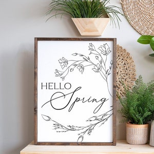 Hello Spring Svg Spring Svg, Floral Frame Svg, Botanical Svg, Farmhouse Sign Svg, Wood Sign Svg, Spring Sign Svg, Spring Quote Svg image 1