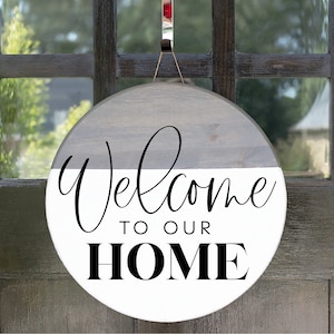 Welcome To Our Home Svg, Welcome Sign Svg, Door Hanger Svg, Round Wood Sign Svg, Digital Download, Porch Sign Svg, Farmhouse Pillow Svg,