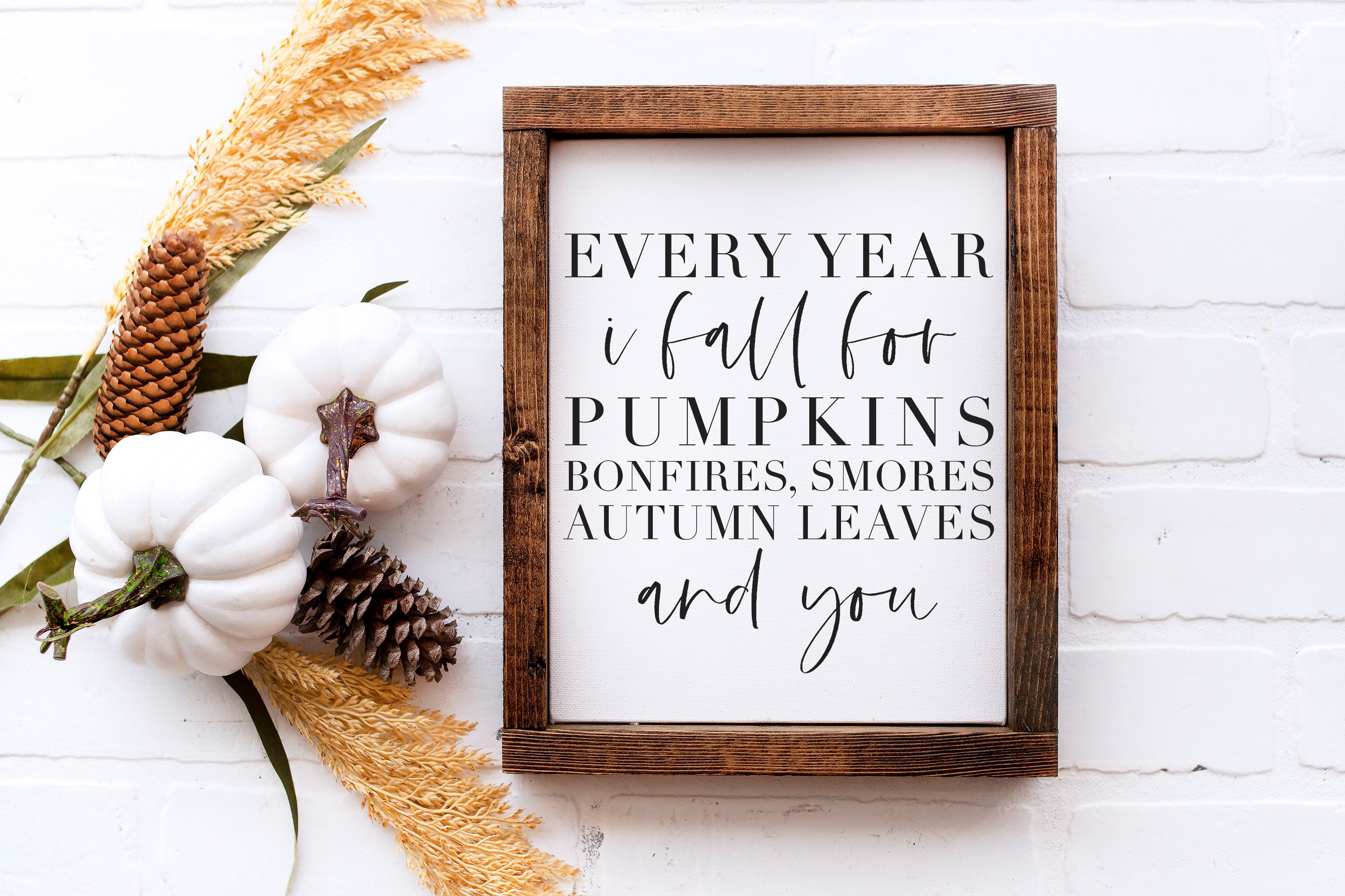 Every Year I Fall for Pumpkins Bonfires Smores Autumn - Etsy