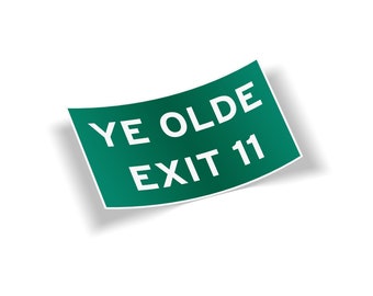 Ye Olde Exit 11 Cape Cod Vinyl Sticker - 3 inch Outdoor Waterproof Souvenir Massachusetts Car Truck Cargo Box Laptop Bumper Window Decal