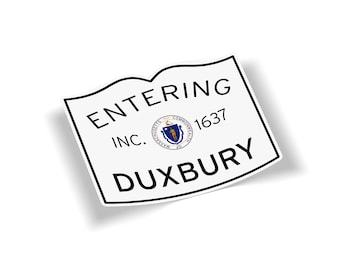 Calcomanía para parachoques de entrada a Duxbury - 5x4 impermeable para exteriores, South Shore, Massachusetts Town Line, nevera, caja de carga, coche, camión, portátil