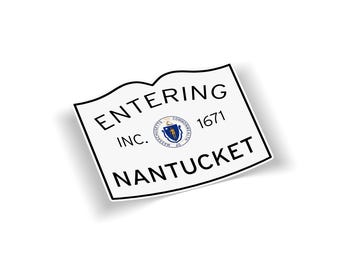 Calcomanía de entrada a Nantucket, MA / Calcomanía con letrero de pueblo isleño / Vinilo resistente a la intemperie / Parachoques para computadora portátil / Calcomanía de recuerdo de Massachusetts