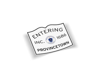 Entering Provincetown MA Sticker | Cape Cod Town Sign Decal | Weatherproof Vinyl | Laptop Car Bumper | Massachusetts Gift Souvenir