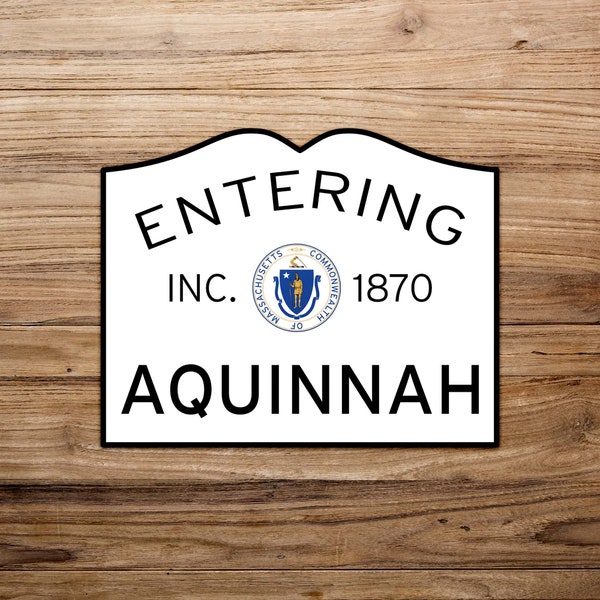 Entering Aquinnah Town Line Bumper Sticker - 5x4 weatherproof vinyl Martha's Vineyard decal