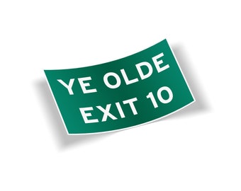 Ye Olde Exit 10 Cape Cod Vinyl Sticker - 3 inch Outdoor Waterproof Souvenir Massachusetts Car Truck Cargo Box Laptop Bumper Window Decal