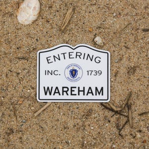 Entering Wareham Sticker - Massachusetts Town Line Sign Waterproof Vinyl Decal