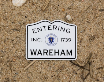 Entering Wareham Sticker - Massachusetts Town Line Sign Waterproof Vinyl Decal