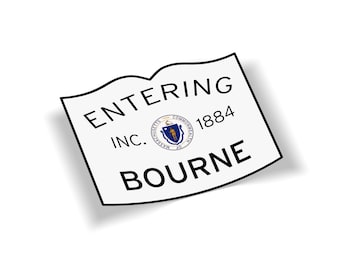 Entering Bourne Cape Cod Massachusetts 5x4 Town Line Sticker