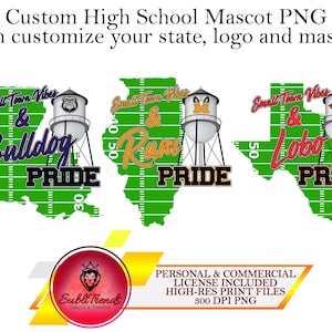Small Town Vibes And Mascot Pride | Custom High School Mascot Football | Custom PNG Sublimation | Custom Football Mascot PNG