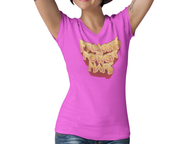 For The Honor Graphic T-Shirt Princess Of Power Naps Women\u2019s Fitted V Neck Shirt Retro 80\u2019s Saturday Morning Cartoons Graphic T-Shirt