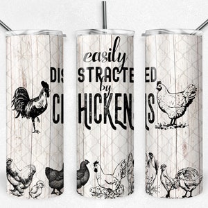 Easily distracted by chickens 20oz tumbler