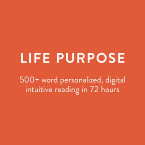 Life Purpose | Personalized Intuitive Reading | 500+ Word Digital PDF Delivered In 72 Hours