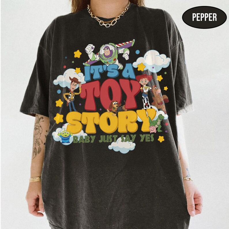 Vintage It’s A Toy Story Comfort Colors Shirt, Baby Just Say Yes Tee, Western Jessie T-Shirt, Disney Toy Story 5 Shirt, TS , Tay Story Shirt image 4