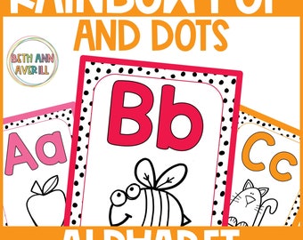 Cartazes de alfabeto Decorações de sala de aula Pop e pontos de arco-íris imprimíveis Brights Spotted Decoração de sala de aula Cartazes de formas de sala de aula para educação domiciliar
