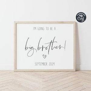 Big Brother Announcement Sign Template, Printable Brother Sign, Editable Pregnancy Announcement Photo Prop, Baby Number 2, Instant Download