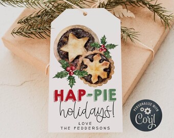 Mince Pie Christmas Gift Tag Template, Printable Hap-Pie Holidays Favor Tag, Editable Pie Festive Teacher Appreciation Tag, Digital Download