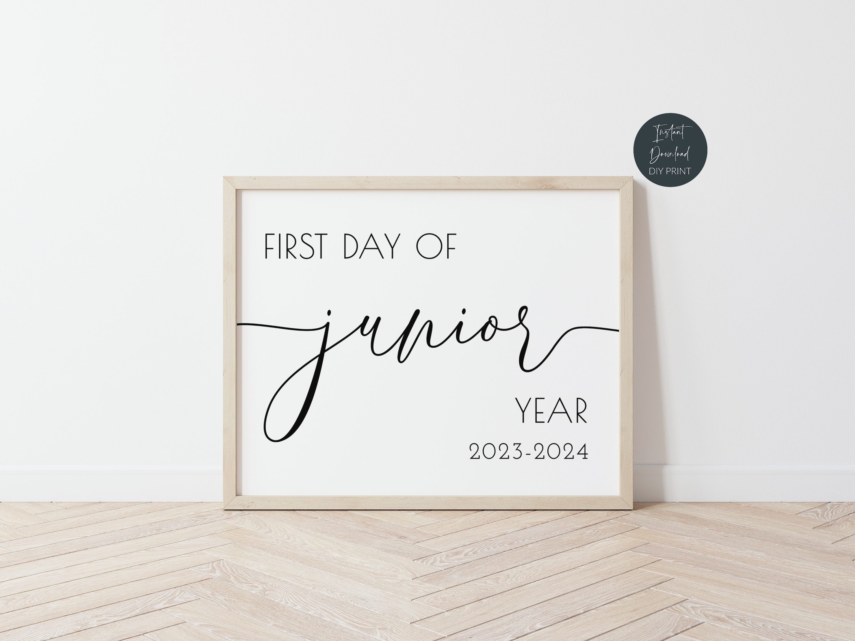 First Day of Junior Year Sign 20232024 Printable 11th Grade Etsy Canada