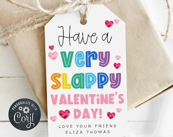 Slappy Valentine's Day Gift Tag Template, Printable Slap Band Bracelet Valentine Favor Tags, Editable School Class Tag, Digital Download