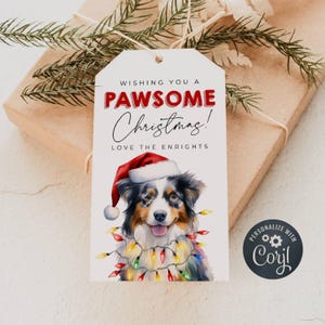 Christmas Dog Gift Tag Template, Printable Pawsome Christmas Holiday Favor Tag, Editable Australian Shepherd Present Tag, Instant Download